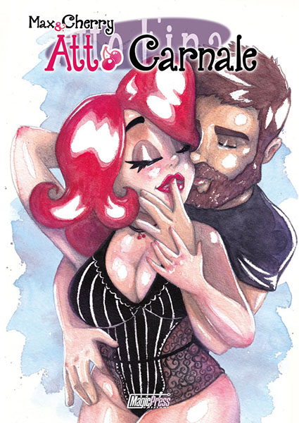 copertina fumetto Max & Cherry 3 - Atto Carnale